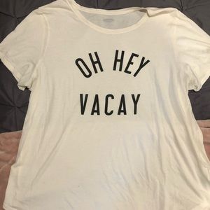 Oh Hey Vacay Old Navy Tee